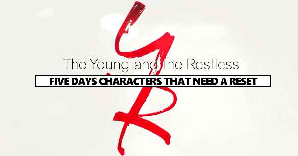 Five The Young and the Restless characters who need a reset NOW